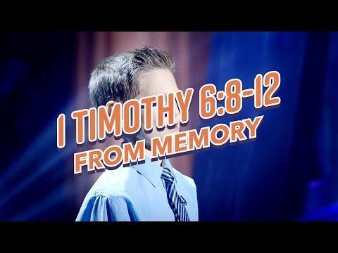 1 Timothy 6:8-12 From Memory!