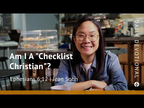 Am I a “Checklist Christian”? | Ephesians 6:12 | Our Daily Bread Video Devotional