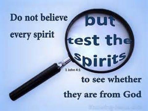 How can we try the Spirits? - (1 John 4:1) EXPLAINED