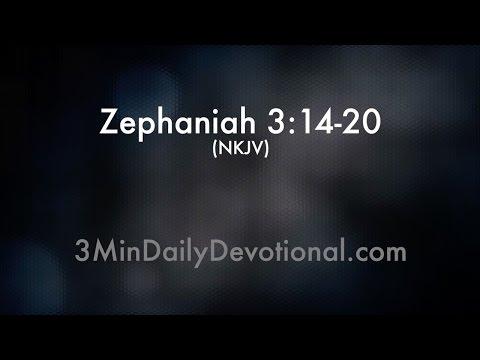 Zephaniah 3:14-20 (3minDailyDevotional) (#083)