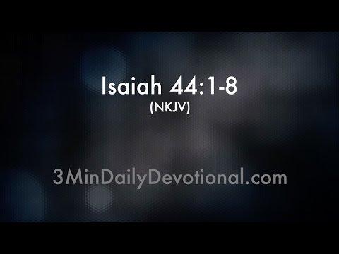 Isaiah 44:1-8 (3minDailyDevotional) (#131)