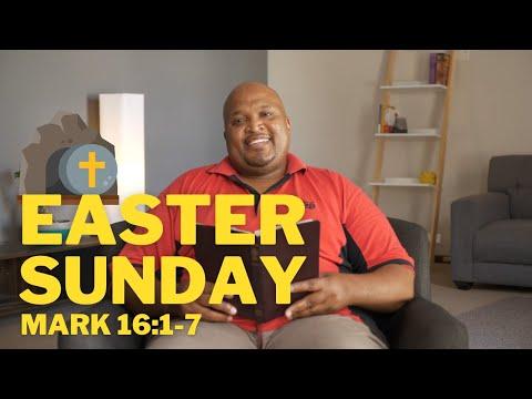 Holy Week | Easter Sunday | Mark 16:1-7