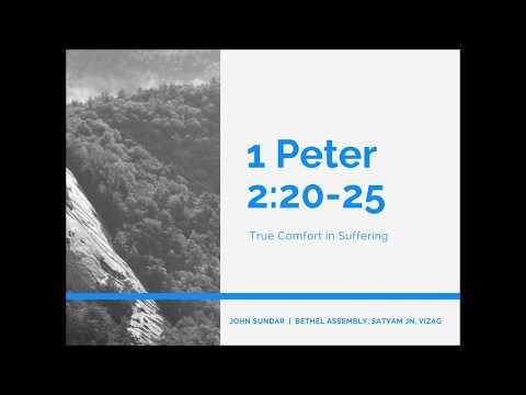 Telugu - 1 Peter 2 : 20-25 By Pastor. John Sundar Gandi