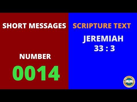 SHORT MESSAGE (0014) ON JEREMIAH 33:3