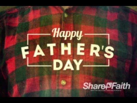 6-18-17  The Blessed Father: Fathers day Message Proverbs 20:3-7