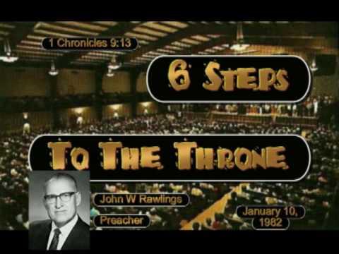 0785 John W Rawlings '6 Steps To The Throne' 1 Chronicles 9:13 January 10, 1982