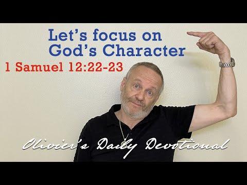 1 Samuel 12:22-23 - God Doesn't Look at Our Performance