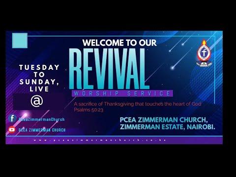 Live: PCEA Zimmerman Church Revival Service  | Psalms 50:23 | A sacrifice of Thanksgiving....