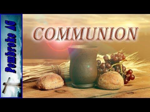 Church Service - Pembroke Assembly of God - Communion Isaiah 65:1-5 & 12
