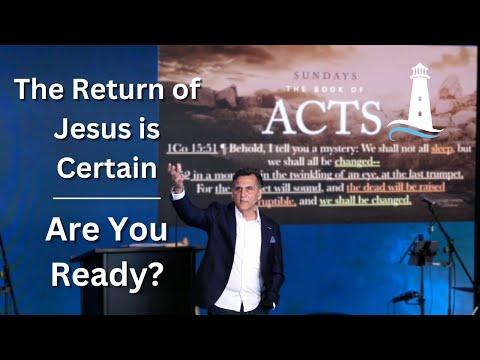 The Return of Jesus is Certain - Are You Ready? | Acts 1:9-13 | 10-29-2023 | Pastor Joe Pedick