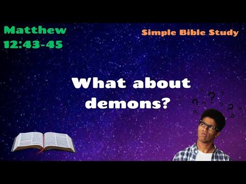 Matthew 12:43-45: What about Demons? | Simple Bible Study