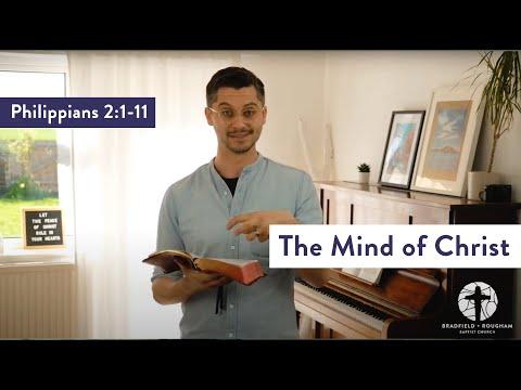 "The Mind of Christ" - Philippians 2:1-11 (22nd March 2020 Sunday Live Stream)