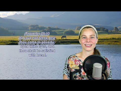 Proverbs 20:13 KJV - Blessings - Scripture Songs
