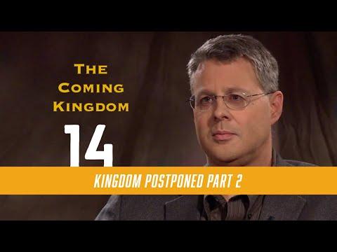 The Coming Kingdom 14. The Kingdom Postponed, Part 2. Ephesians 3:5