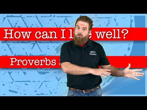 How can I live well? - Proverbs 21:15-17