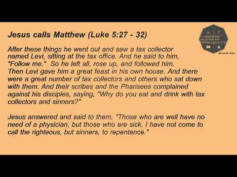 17. Jesus on Tax Collectors and Fasting (Luke 5:27-37)