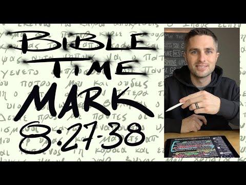 Bible Time // Mark 8:27-38