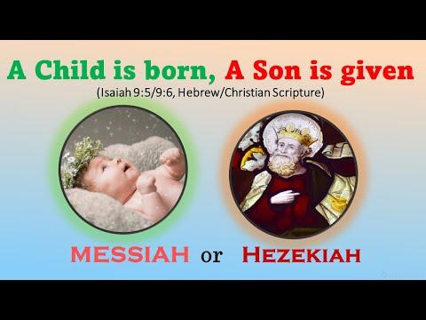 Isaiah 9:5 Hezekiah or King Messiah?
