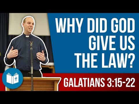 Why did God give us the Law? | Galatians 3:15-22 Sermon
