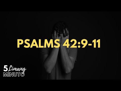 HOW TO BATTLE DISCOURAGEMENTS : LIMANG MINUTO (PSALMS 42:9-11)