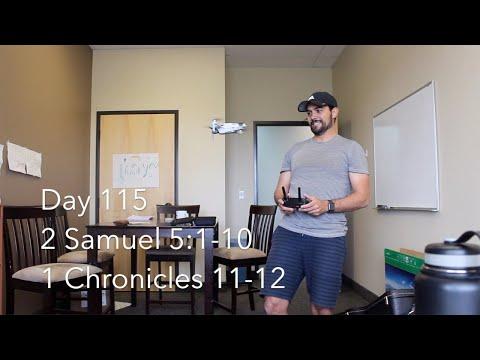 Day 115: 2 Samuel 5:1-10; 1 Chronicles 11-12 FLYING THE DRONE INSIDE!!!