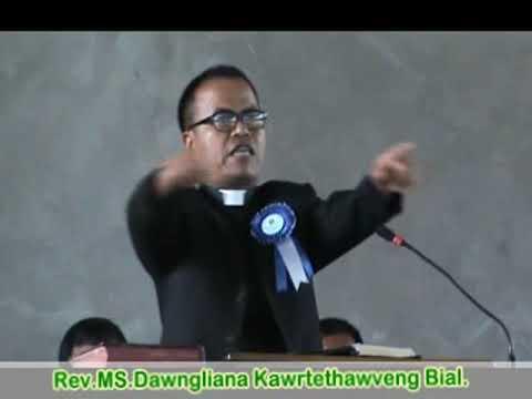 Rev.MS Dawngliana Sermon (2012) : KRISTA KRAWS LO CHU...(Gal.6:14)