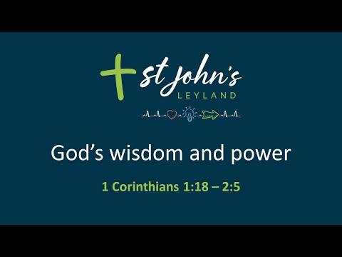 Sunday 18th April 2021 - 1 Corinthians 1:18 - 2:5