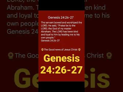Genesis 24:26-27 || The LORD has been kind and loyal to him || 18.08.2022