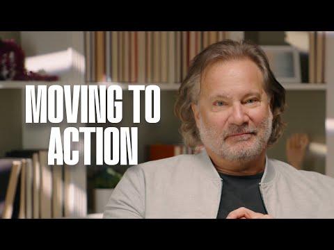 Moving to Action