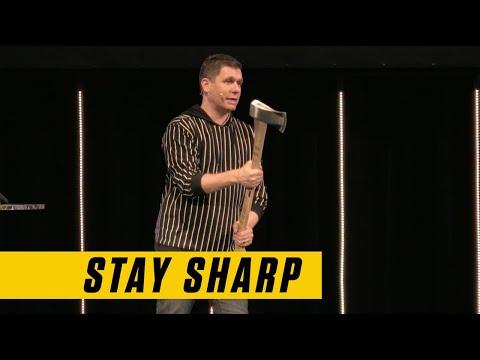 Breakthrough: Stay Sharp: 2 Kings 6:1-7