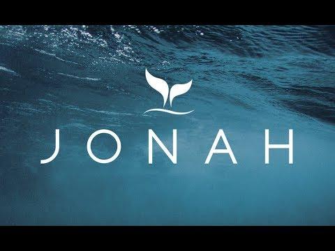 Jonah - Week 2 - Jonah 2:1-10
