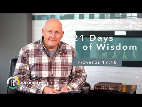 21 Days of Wisdom | Proverbs 17:18