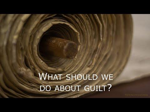 Leviticus 5:14-6:7 - What should we do about Guilt?