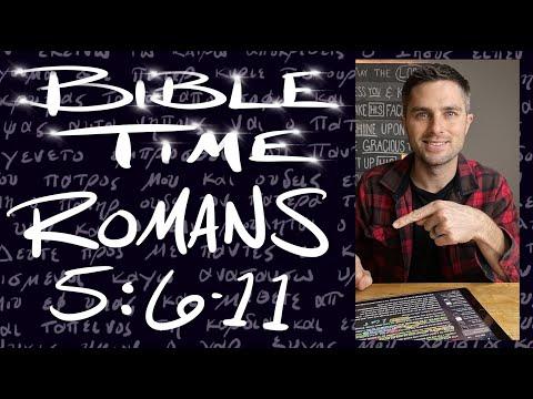 Bible Time // Romans 5:6-11