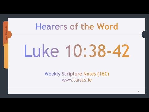 Luke 10:38-42: Mary and Martha