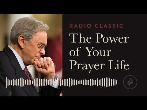 The Power Of Your Prayer Life – Radio Classic – Dr. Charles Stanley – How To Talk To God Vol 2 Pt 4