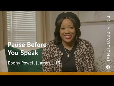 Pause before You Speak | James 1:19 | Our Daily Bread Video Devotional