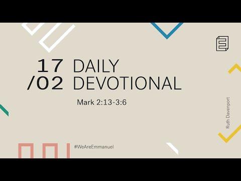 Daily Devotion with Ruth Davenport // Mark 2:13-3:6