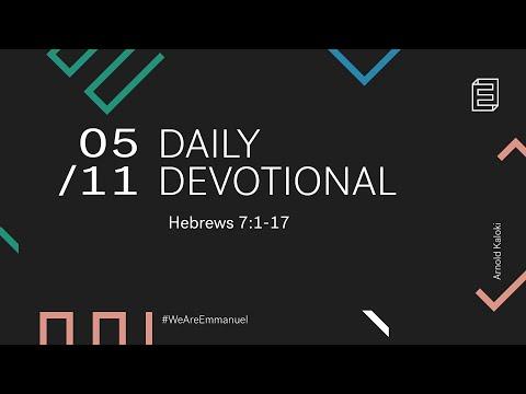 Daily Devotional with Arnold Kaloki // Hebrews 7:1-17