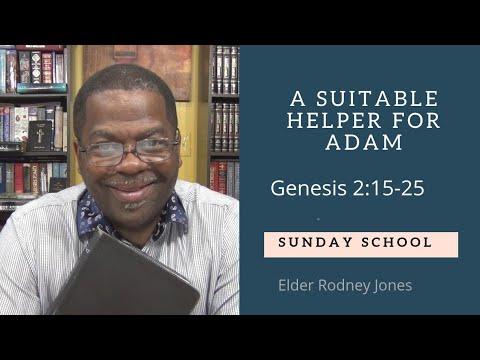 A Suitable Helper for Adam, Genesis 2:15-25, Sunday School Lesson