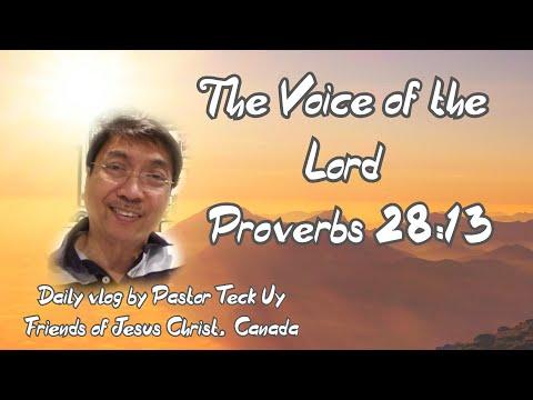 Proverbs 28:13  - The Voice of the Lord - June 20, 2020 by Pastor Teck Uy
