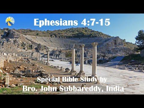 Ephesians 4:7-15 - Bible Study | Bro. John Subbareddy