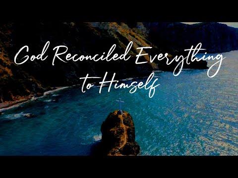 Daily Scriptures - Colossians 1:19‭-‬20 - God Reconciled Everything to Himself