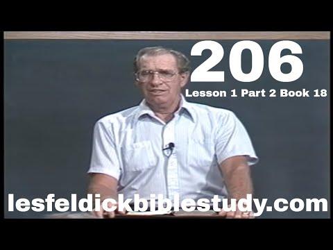 206 - Les Feldick Bible Study Lesson 1 - Part 2 - Book 18 - Acts 4:37