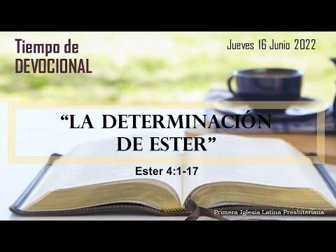 "La determinación de Ester"  Ester 4:1-17