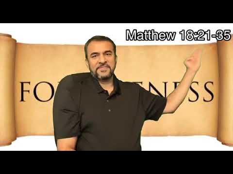 Forgiveness - Matthew 18: 21- 35