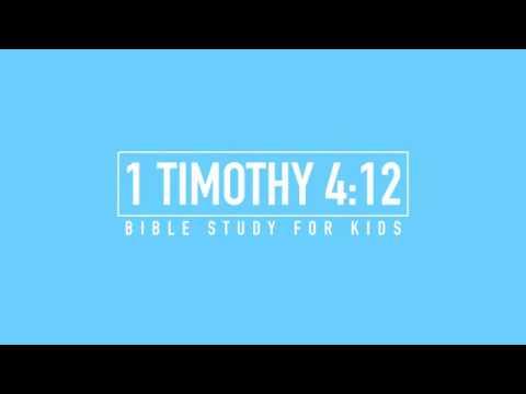 I Am A Child Of God - 1 Timothy 4:12 Bible Study