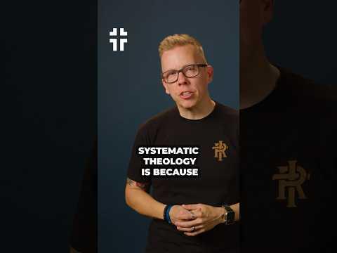 Why Study Systematic Theology? | Kyle Swanson | Bite-Size Theology #foryou #redeemer #learning