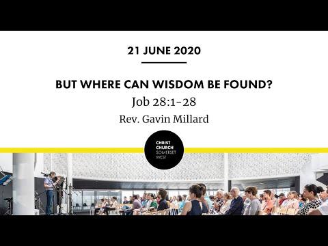 Sunday Service, 21 June 2020 - Job 28:1-28