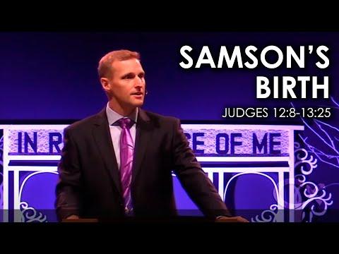 Samson's Birth - Judges 12:8-13:25 - Peter Jensen
